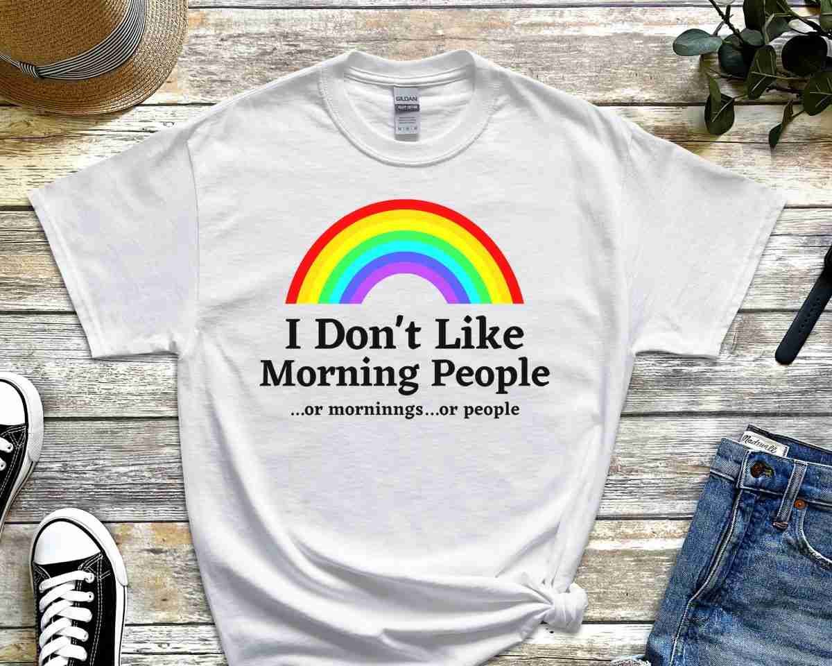 I Don't Like Morning People T-Shirt - Image 3